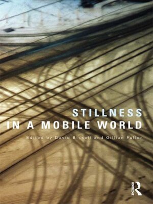 cover image of Stillness in a Mobile World